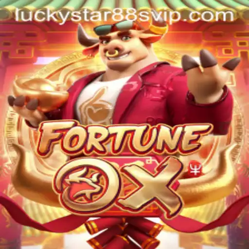 Discover the Thrills of FortuneOx at luckystar88.vip: Game Description and Rules