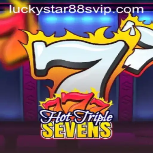 Exploring the Excitement of HotTripleSevens on luckystar88.vip
